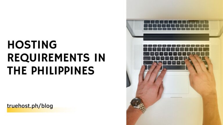 Hosting Requirements in the Philippines
