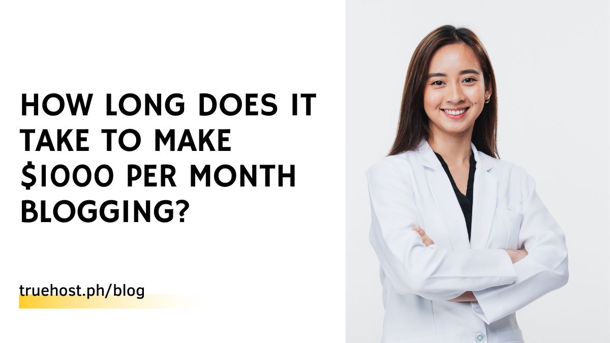 How Long Does it Take to Make $1000 Per Month Blogging?