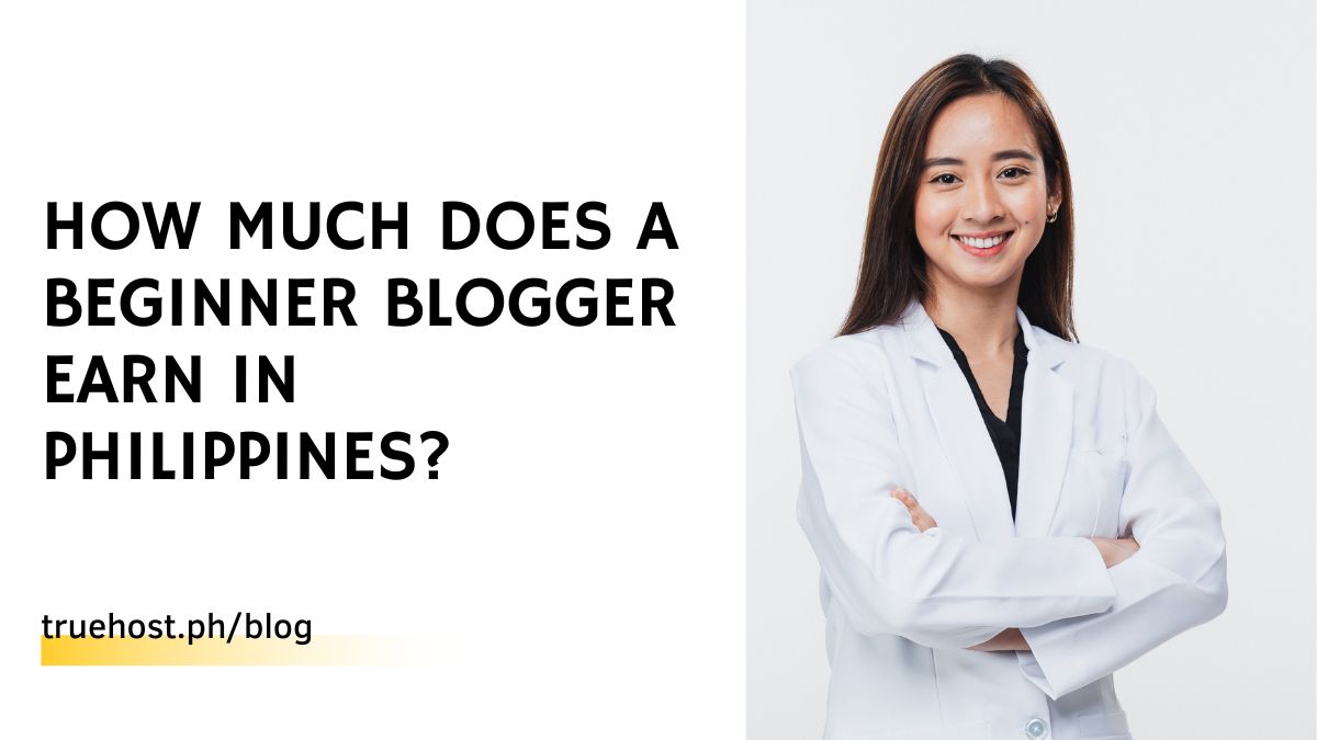 How Much Does a Beginner Blogger Earn in Philippines?