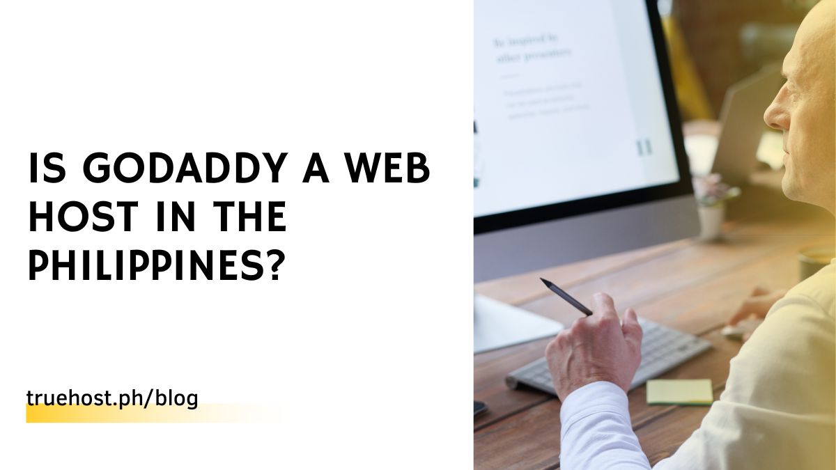 Is GoDaddy a Web Host in the Philippines?