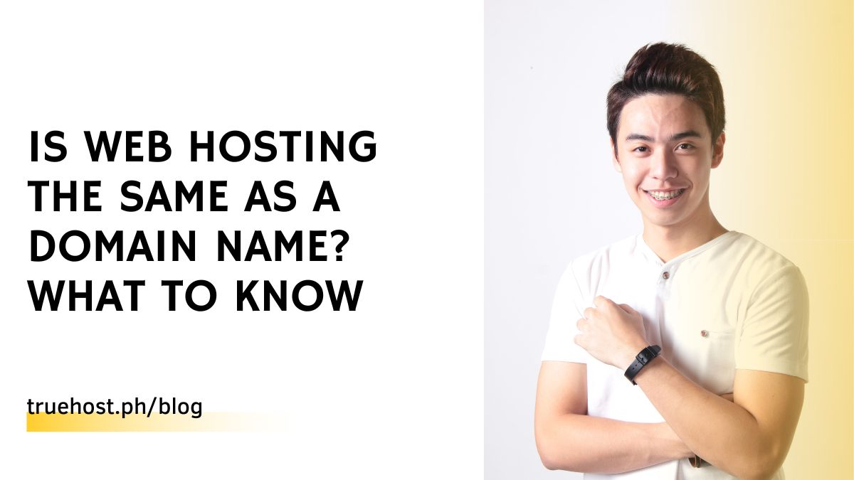 Is Web Hosting the Same as a Domain Name? What To Know