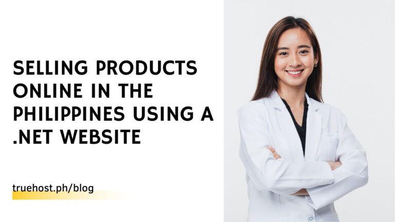 Selling Products Online in the Philippines Using a .NET Website