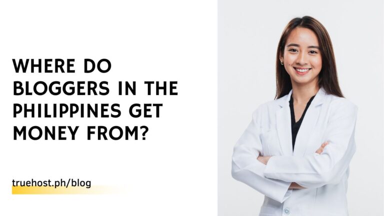 Where Do Bloggers in the Philippines Get Money From?