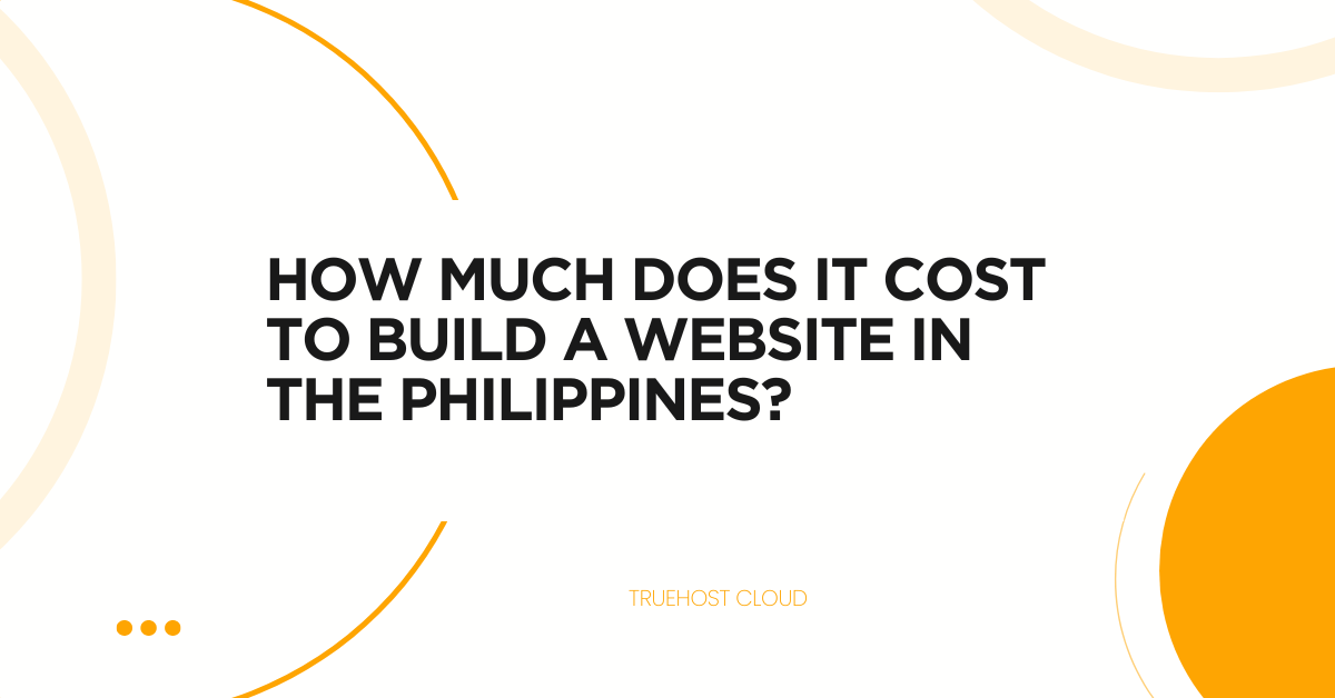 How Much Does It Cost to Build a Website in the Philippines?
