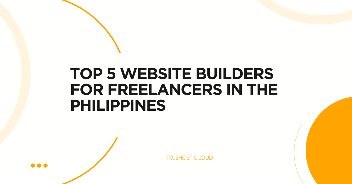 Top 5 Website Builders for Freelancers in the Philippines