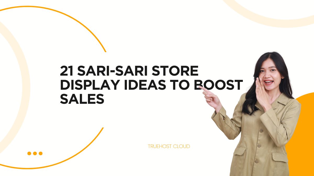 21 Sari-Sari Store Display Ideas to Boost Sales