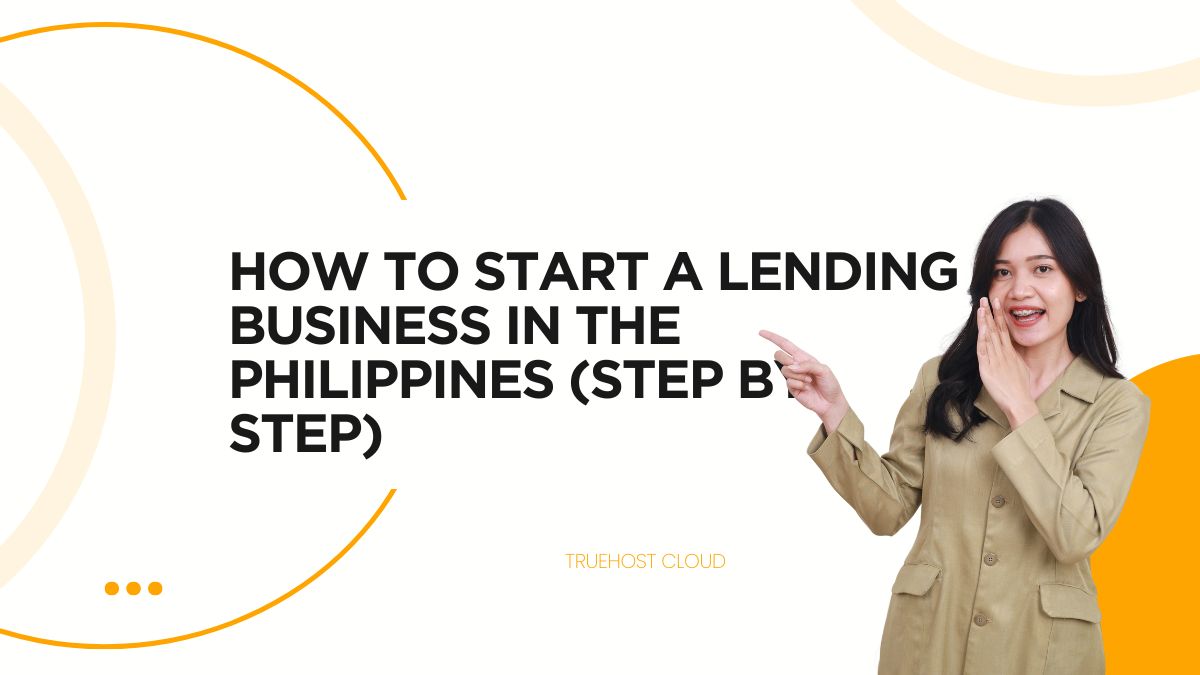 How To Start a Lending Business in the Philippines (Step by Step)