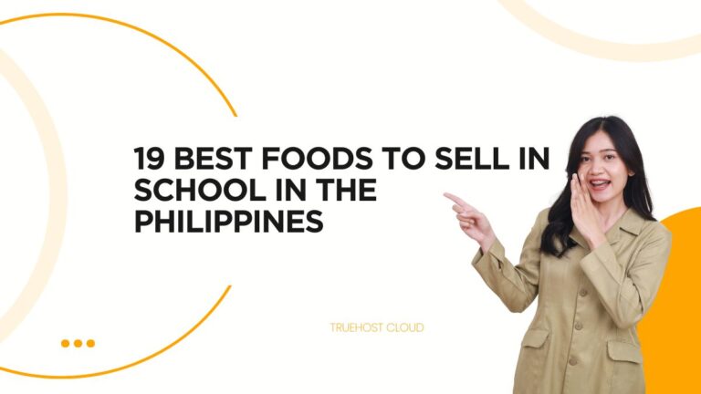 19 Best Foods to Sell in School in the Philippines: Complete Guide for Student Entrepreneurs
