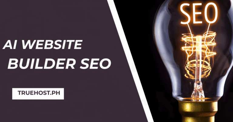 shows a seo graphic, the truehost philippines link and the title AI website builder SEO