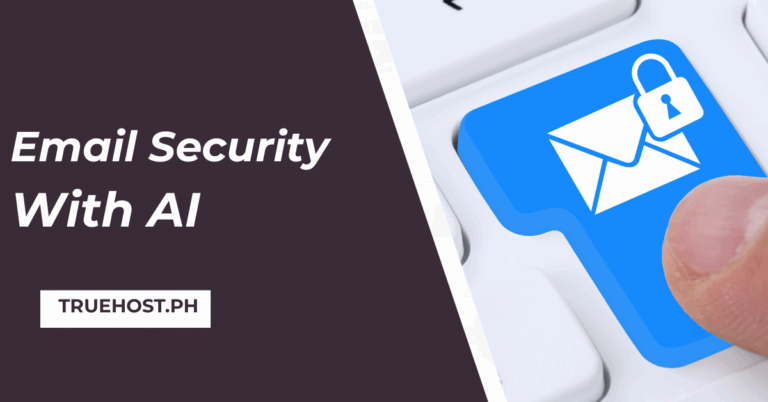 Shows a enter button of the keyboard with a email icon and padlock icon and the title email security with AI and the truehost ph link