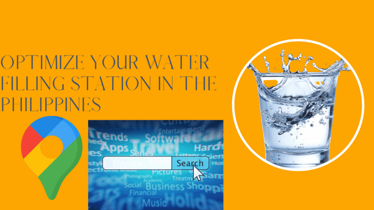 Boost your water refilling station’s visibility! Learn how to use Local SEO to rank higher on Google and attract more customers in the Philippines.
