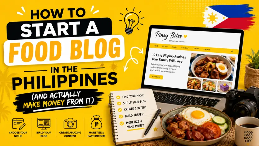How to Start a Food Blog in the Philippines (And Actually Make Money From It)