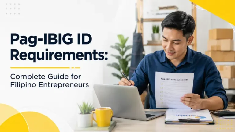 Pag-IBIG ID Requirements: Complete Guide for Filipino Entrepreneurs